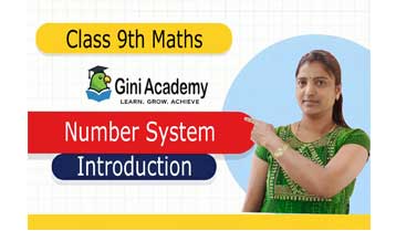 Class 9 Number System – Introduction